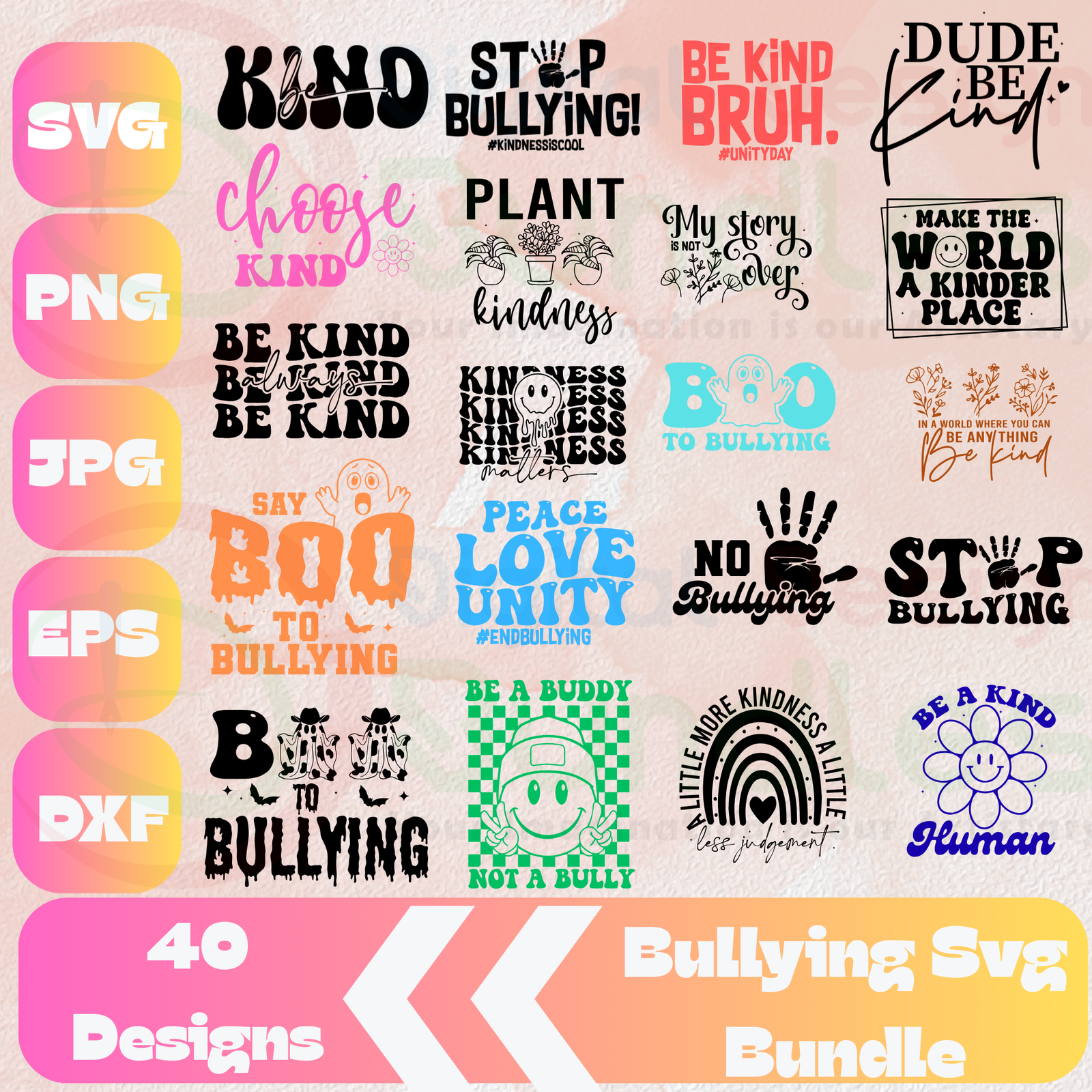 Anti Bullying SVG Bundle
